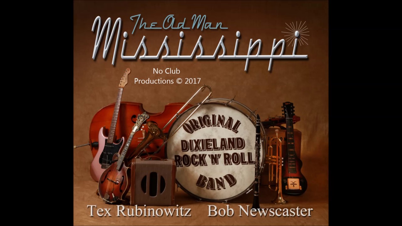 Blue Yodel Number 9 - The Original Dixieland Rocknroll Band - Tex Rubinowitz and Bob Newscaster
