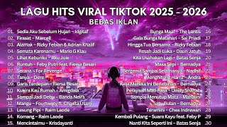 Download Lagu Sedia Aku Sebelum Hujan - IDGITAF (Lagu Paling Trending Tiktok) \u0026 Hits Viral 2025 - 2026 MP3