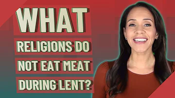 Is eating meat during Lent a sin?