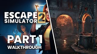 Escape Simulator 2 - Part 1 | Dracula's Castle Courtyard (No Commentary Walkthrough)