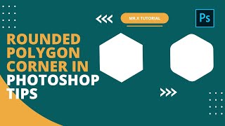 how to create rounded polygon corner in photoshop (tricks)