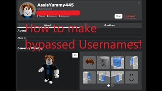 How to make Bypassed Usernames!