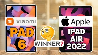 Xiaomi Pad 6 vs Apple iPad Air 2022 : Which Tablet is Better 🤔🔥