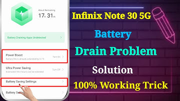 Infinix Note 30 5G Battery Problem | Infinix Note 30 5G Battery Drain Problem