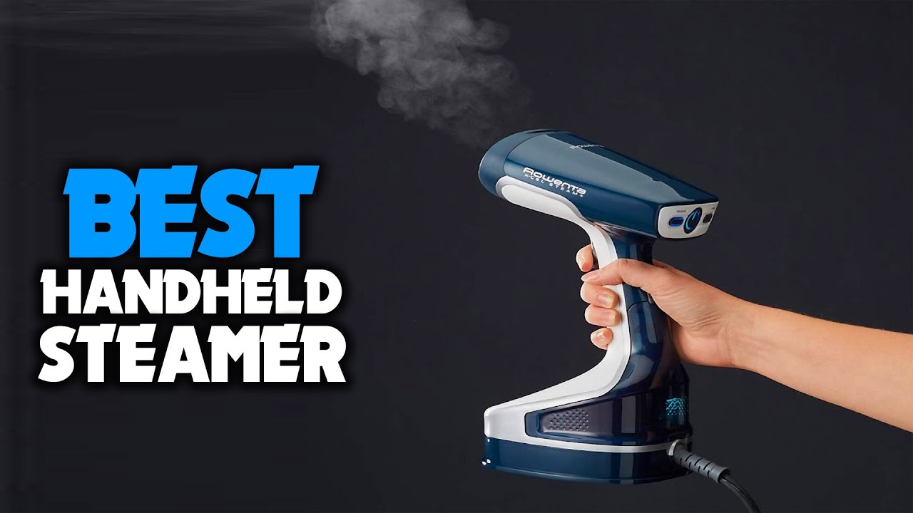 Top 5 Best Handheld Steamer Review in 2022 YouTube