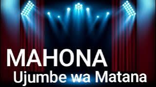 MAHONA Ujumbe wa Matana by N recods