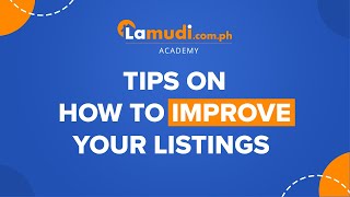 How to Improve Your Listings on Lamudi | The Hows of Lamudi