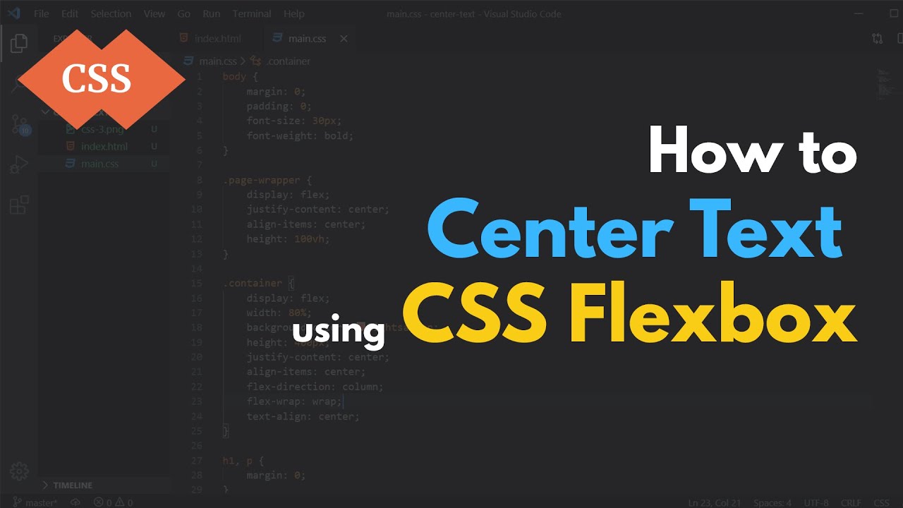 How to Center Text (or any element) using CSS Flexbox