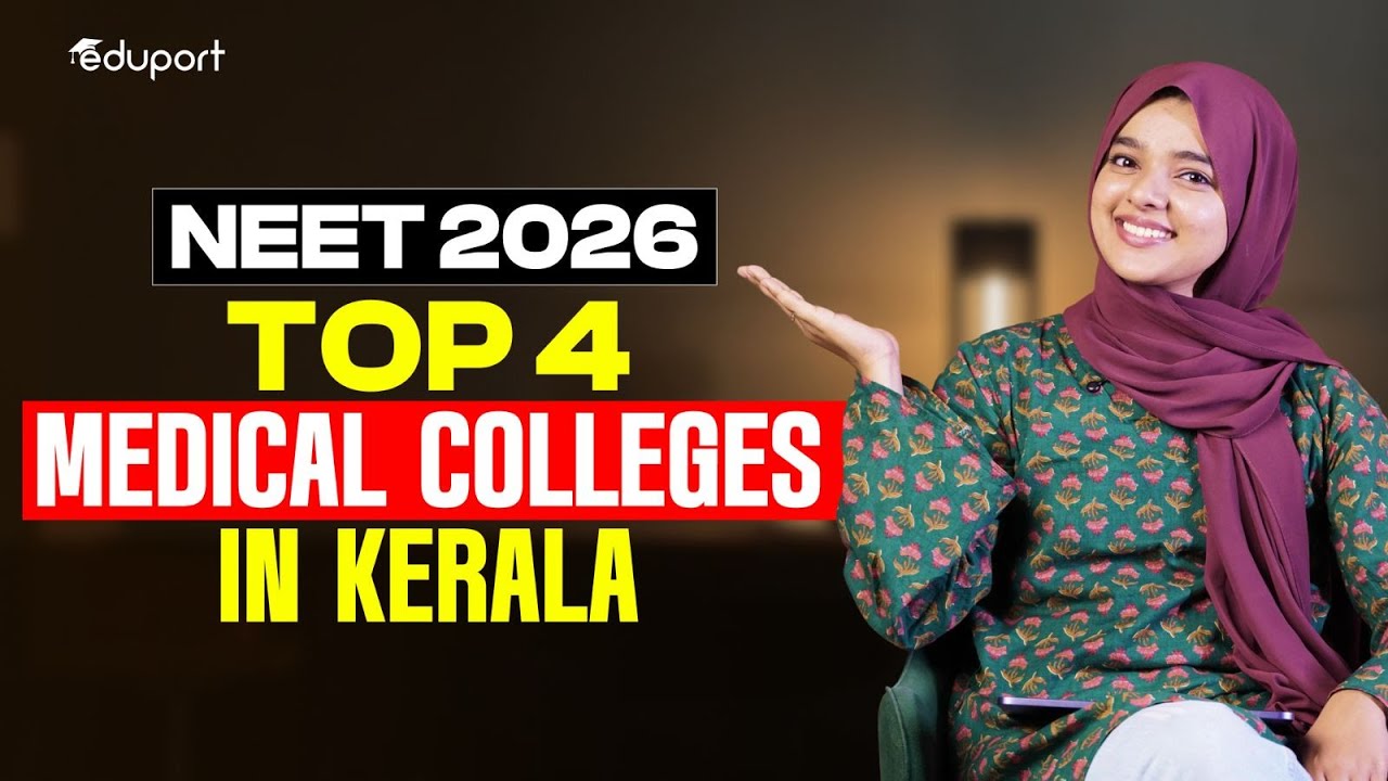 Top 4 Medical colleges in Kerala | Eduport Plus Two