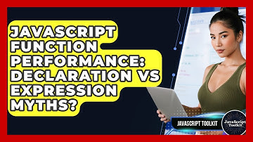 JavaScript Function Performance: Declaration Vs Expression Myths? - JavaScript Toolkit
