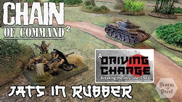 Chain of Command 2 — Driving Charge Campaign Part 4: Jats in Rubber