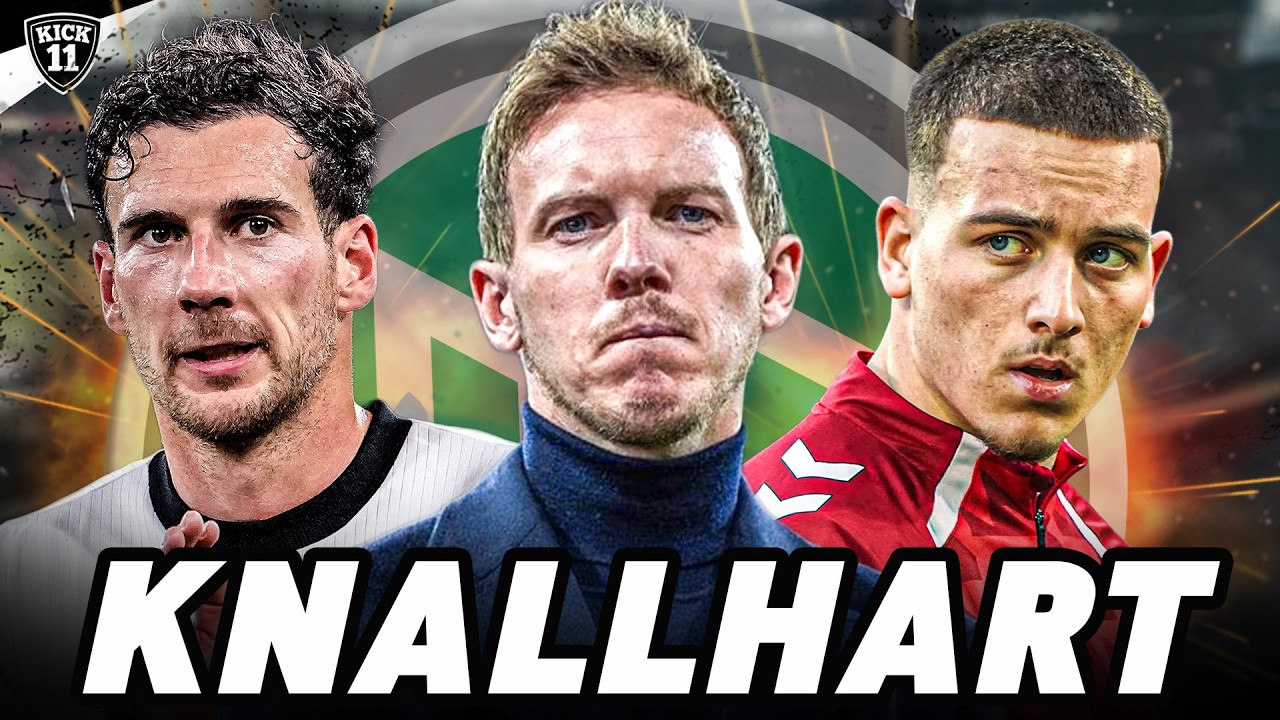 EXPLOSIVER WM-LEAK: NAGELSMANN ÜBERRASCHT ALLE! | KickNews