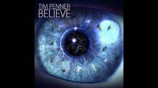 Tim Penner - Believe (Tim&#39;s Instrumental Mix)