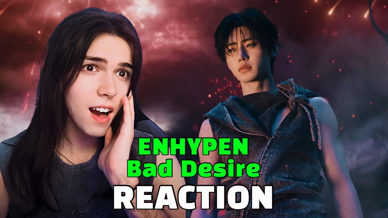 BIGGEST ENGENE REACTS TO ENHYPEN (엔하이픈) 'Bad Desire (With or Without You)' Official MV