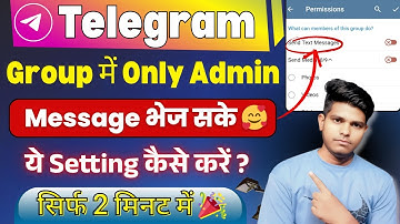 Telegram Group me Only Admin Message Kaise Kare 😋 | Telegram Group me Sirf Admin Message Kaise Kare