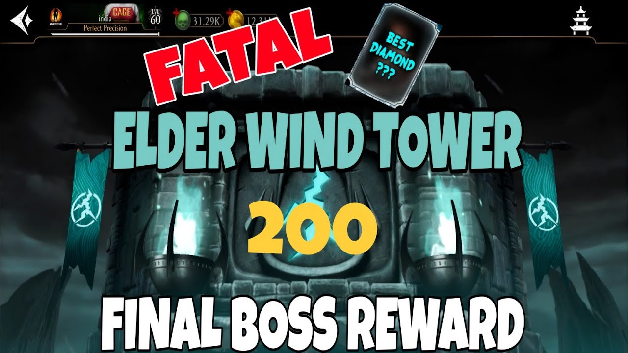 Elder Wind Tower Boss 200 Reward ☠️ Mk Mobile