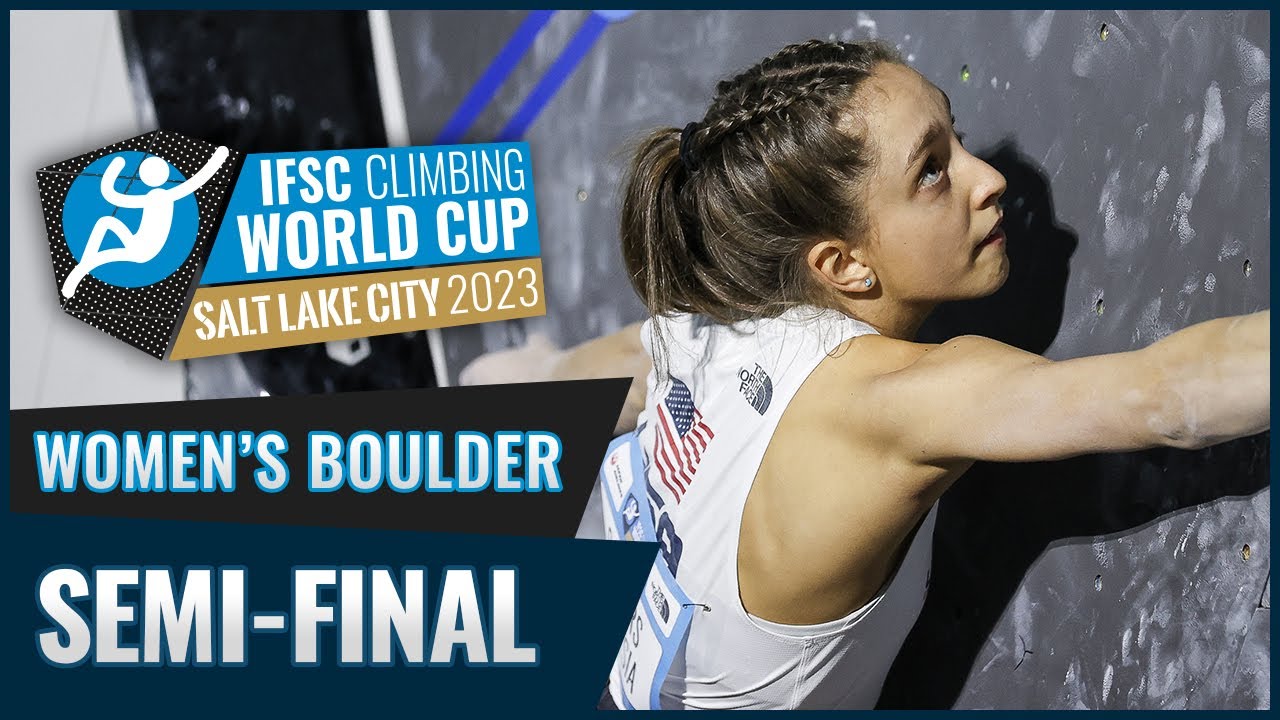 Women's Boulder semifinal Salt Lake City 2023 YouTube