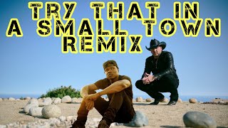 Jason Aldean    Try That In A Small Town ft. Lathan Warlick YZ REMIX