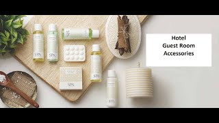 Hotel Guest Room Supplies & Amenities Hotel Guest Room Supplies & Amenities