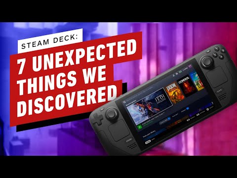 Steam Deck: 7 Unexpected Things We Discovered