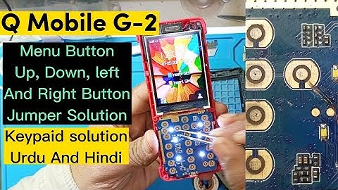 Q Mobile G2 Home Button Left Right Up And Down Button Not Working Solution | Ahmad Mobile Tech