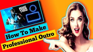 How To Make Outro For Youtube Videos🔥Outro Maker Tutorial In Hindi screenshot 5
