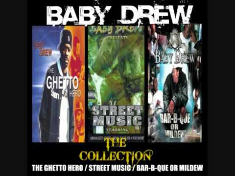 Baby Drew — Baby Drew - Gettin it on (The Ghetto Hero Album)