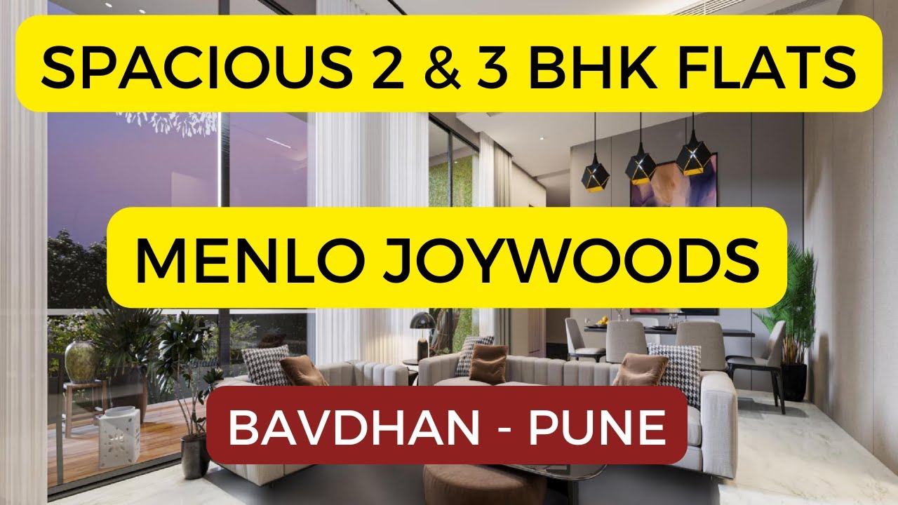 Menlo Joywoods in Bavdhan , Pune
