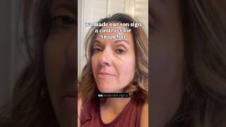 we made our son sign a contract for Snapchat