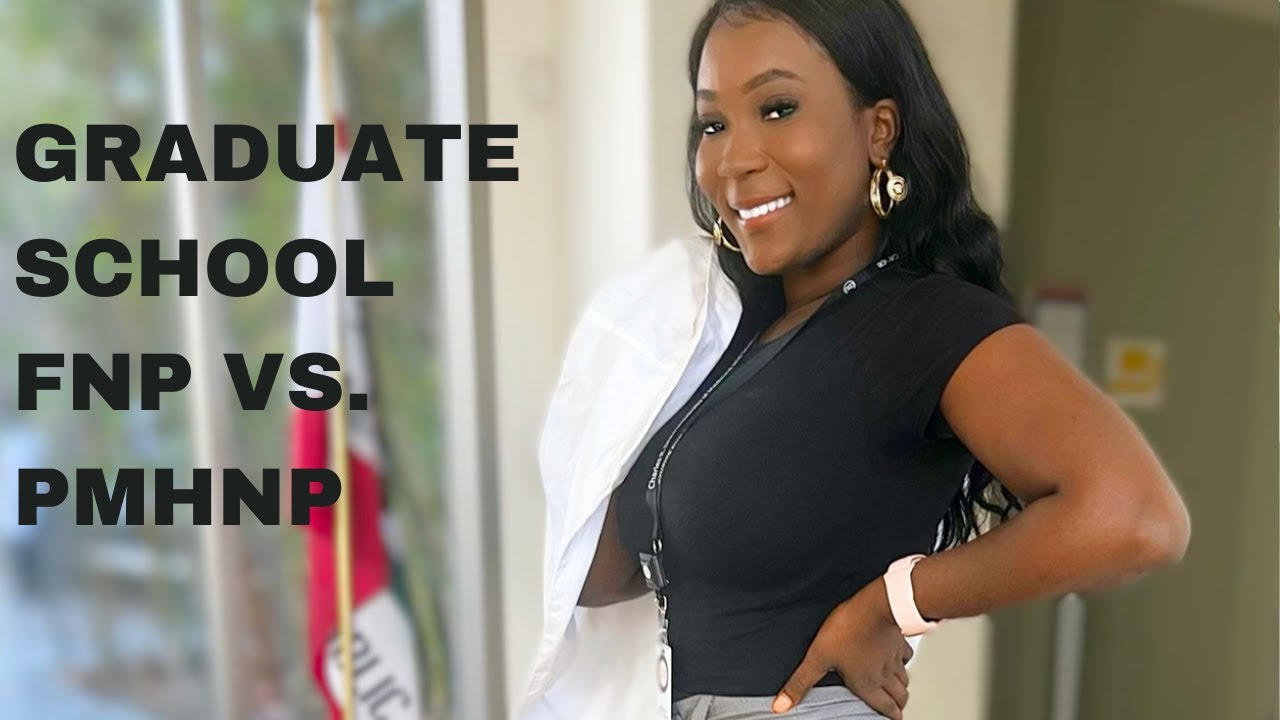 FNP VS PMHNP Why I Choose PMHNP Vs FNP For Graduate School YouTube FNP VS PMHNP Why I Choose PMHNP Vs FNP For Graduate School YouTube