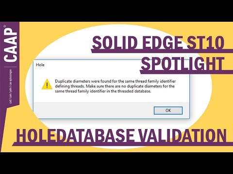 Solid Edge ST10 Spotlight #3 - Hole Database Validation Tool