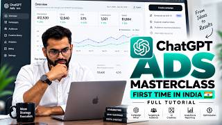 ChatGPT Ads Masterclass (Full Tutorial In Single Video) First Time in India By Faisal Qureshi