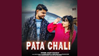 pata chalega X Pata chali