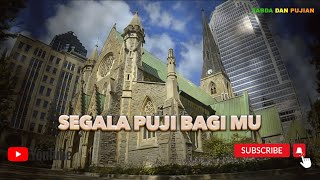 Download Lagu SEGALA PUJI BAGI MU - Pop Rohani | Pop Rohani Terbaru MP3 Download Lagu SEGALA PUJI BAGI MU - Pop Rohani | Pop Rohani Terbaru MP3