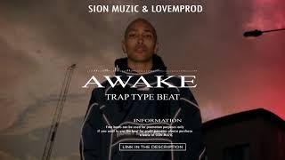 SION MUZIC & Lovemprod - Awake | Hip - Hop Type Beat | Rap Type Beat | Rap Trap Instrumental Beats