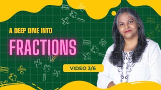Video 3/6 | CTET Paper 1 Maths - Understanding Fractions | Crack the CTET Math Syllabus