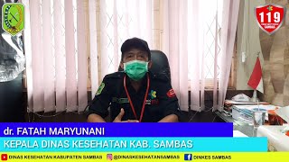 Infokes - Sambutan dan Pengenalan PSC 119 Sambas Oleh Kadis Kesehatan