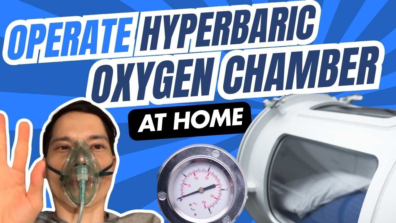 How To Operate Hyperbaric Oxygen Chamber At Home - YouTube