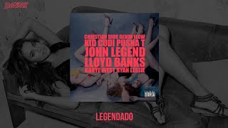 Kanye West - Christian Dior Denin Flow ft. Kid Cudi, Pusha T, John Legend, Lloyd Banks (Legendado)