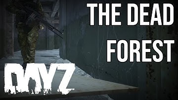 THE DEAD FOREST | AVTOMAT (DayZ Cinematic Trailer)