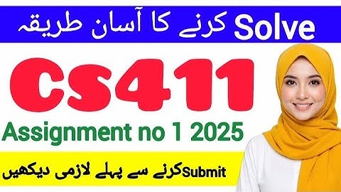 CS411 ASSIGNMENT 1 FALL 2025 ||CS411 SOLUTION 2025|| #cs411