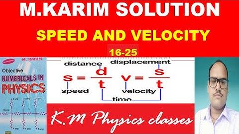 speed & velocity m karim 16 25