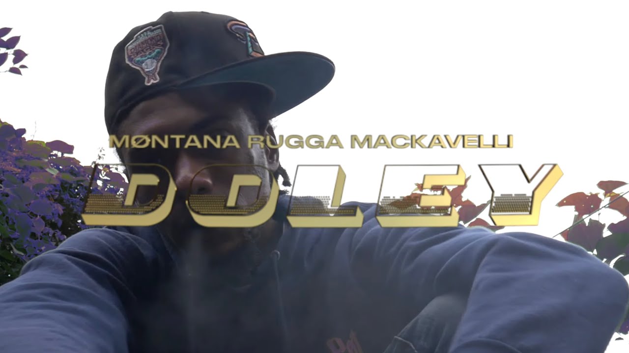 Møntana Rugga Mackavelli - Doley |Shot by JLenz|