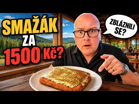 Nejdražší smažák v Česku? | 1500 Kč | Na Šumavě se zbláznili?