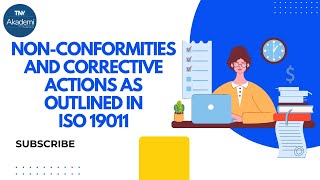 Non-Conformities and Corrective Actions as Outlined in ISO 19011