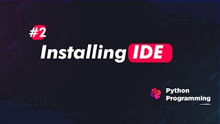 How to install Python IDE? | Pycharm | Python programming tutorial #2