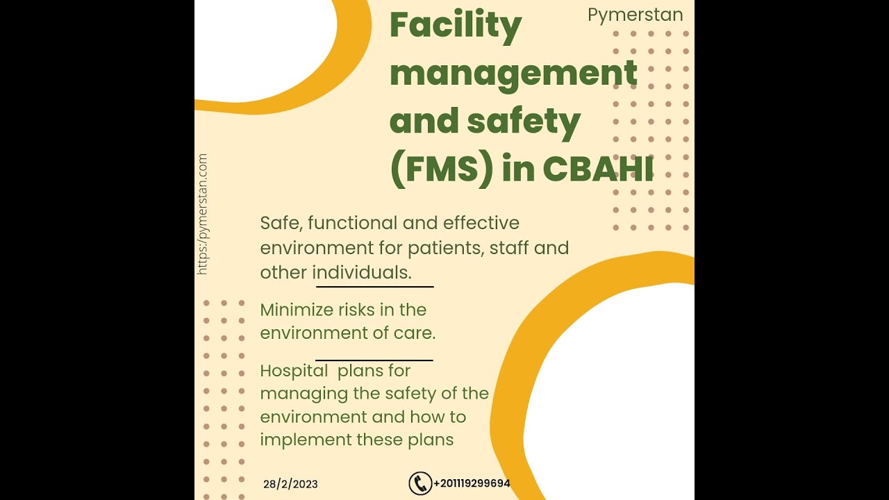 Facility management and safety (FMS) in CBAHI