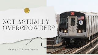 Mapping NYC Subway Capacity