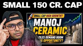 Manoj Ceramic Ltd SMall high growth Company