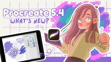 Procreate 5.4 Update Explained ✨ All New Features Made Easy!